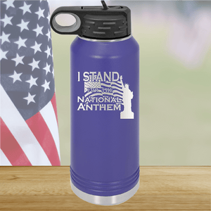 I Stand for the National Anthem 1 Tumbler - Stainless Steel - 2572 -