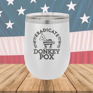 Eradicate Donkey Pox 2 Tumbler - Stainless Steel - 2606 -