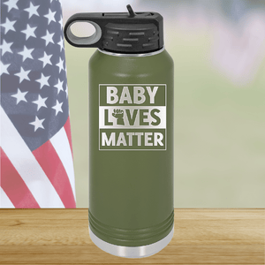 Baby Lives Matter Tumbler - Stainless Steel - 2611 -