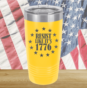 Resist Like it's 1776 Tumbler - Stainless Steel - 2664 -