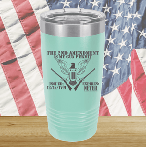 The Second Amendment is My Gun Permit 2 Tumbler - Stainless Steel - 2671 -
