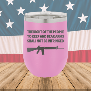 The Right of the People to Keep and Bear Arms Shall Not Be Infringed Tumbler - Stainless Steel - 2719 -