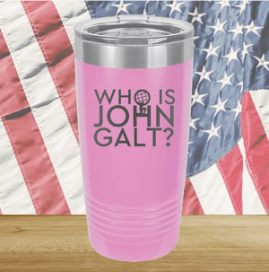 Who is John Galt 2 Tumbler - Stainless Steel - 2725 -