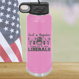 Just a Regular Mom Trying Not to Raise Liberals 2 Tumbler - Stainless Steel - 2727 -