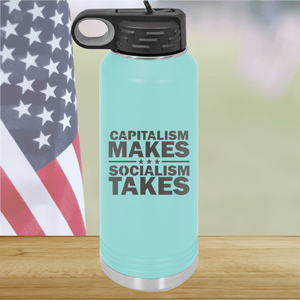 Capitalism Makes Socialism Takes Tumbler - Stainless Steel - 2779 -