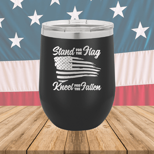 Stand for the Flag Kneel for the Fallen Tumbler - Stainless Steel - 1248 -