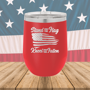 Stand for the Flag Kneel for the Fallen Tumbler - Stainless Steel - 1248 -