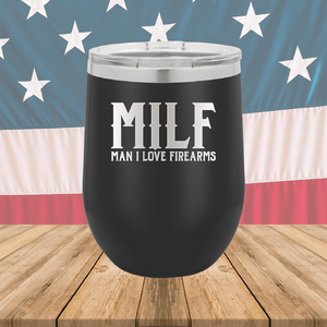 MILF Man I Love Firearms Tumbler - Stainless Steel - 1264 -