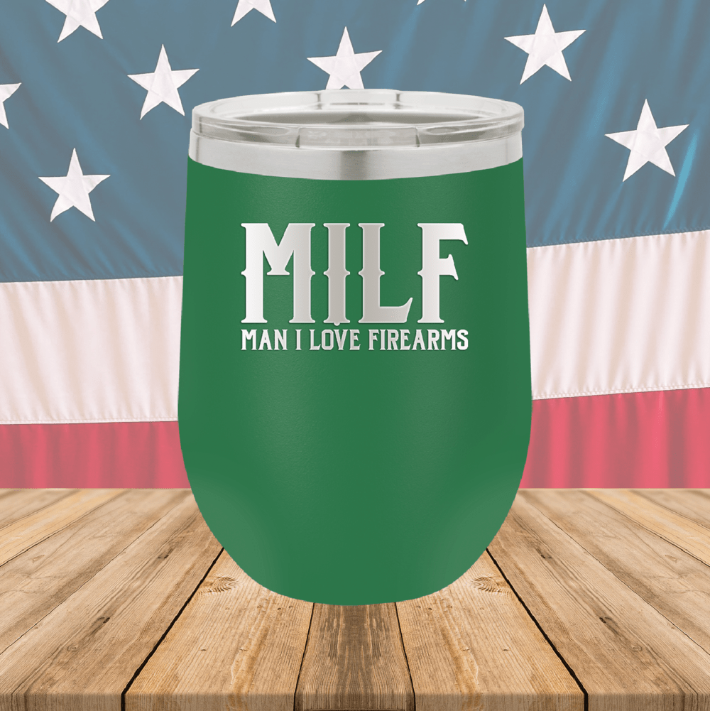 MILF Man I Love Firearms Tumbler - Stainless Steel - 1264 -