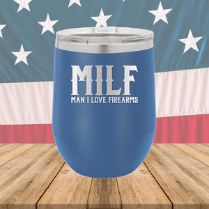 MILF Man I Love Firearms Tumbler - Stainless Steel - 1264 -