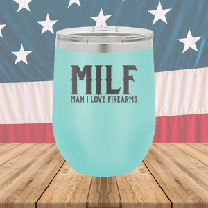 MILF Man I Love Firearms Tumbler - Stainless Steel - 1264 -