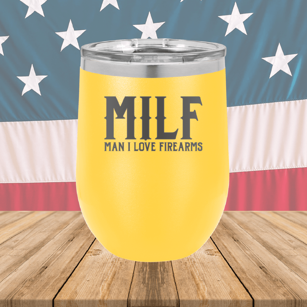 MILF Man I Love Firearms Tumbler - Stainless Steel - 1264 -