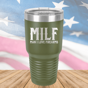 MILF Man I Love Firearms Tumbler - Stainless Steel - 1264 -