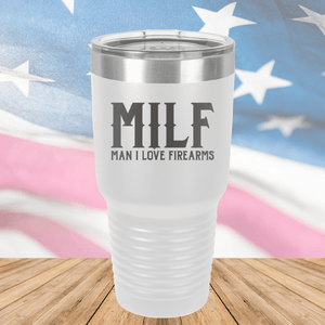 MILF Man I Love Firearms Tumbler - Stainless Steel - 1264 -