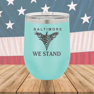 Baltimore We Stand Tumbler - Stainless Steel - 1266 -