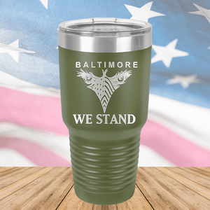 Baltimore We Stand Tumbler - Stainless Steel - 1266 -