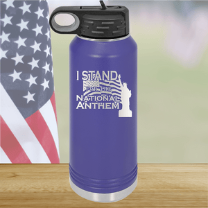 I Stand for the National Anthem 1 Tumbler - Stainless Steel - 2572 -