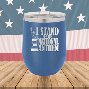 I Stand for the National Anthem 2 Tumbler - Stainless Steel - 2573 -