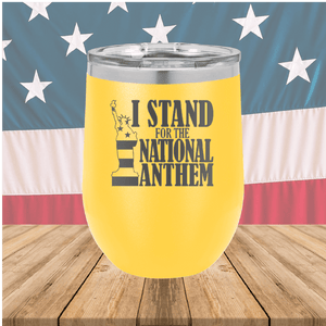 I Stand for the National Anthem 2 Tumbler - Stainless Steel - 2573 -