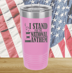 I Stand for the National Anthem 2 Tumbler - Stainless Steel - 2573 -