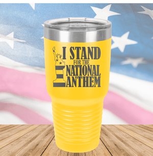 I Stand for the National Anthem 2 Tumbler - Stainless Steel - 2573 -