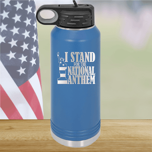 I Stand for the National Anthem 2 Tumbler - Stainless Steel - 2573 -