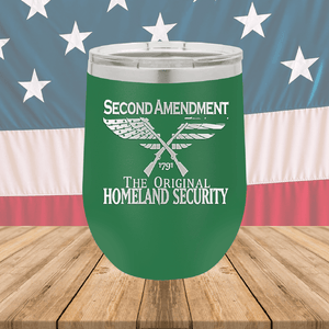 Second Amendment Original Homeland Security Tumbler - Stainless Steel - 2577 -