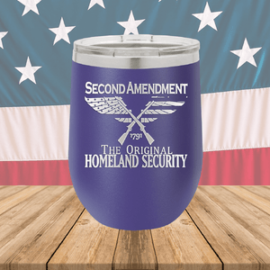 Second Amendment Original Homeland Security Tumbler - Stainless Steel - 2577 -