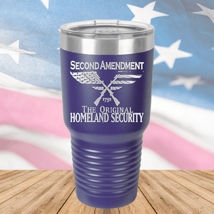 Second Amendment Original Homeland Security Tumbler - Stainless Steel - 2577 -