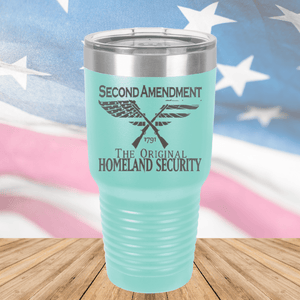 Second Amendment Original Homeland Security Tumbler - Stainless Steel - 2577 -