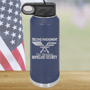 Second Amendment Original Homeland Security Tumbler - Stainless Steel - 2577 -