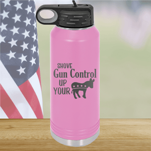 Shove Gun Control Up Your Ass Donkey Tumbler - Stainless Steel - 2579 -