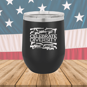 Celebrate Diversity Guns Tumbler - Stainless Steel - 2580 -