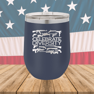 Celebrate Diversity Guns Tumbler - Stainless Steel - 2580 -