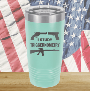 I Study Triggernometry Guns Tumbler - Stainless Steel - 2581 -