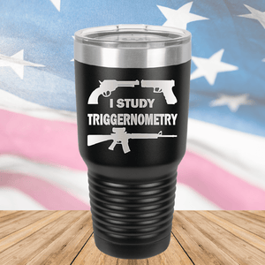 I Study Triggernometry Guns Tumbler - Stainless Steel - 2581 -