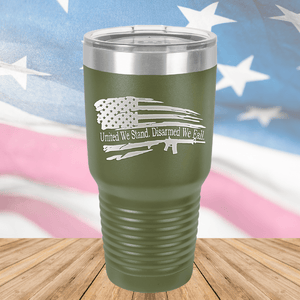 United We Stand Disarmed We Fall Tumbler - Stainless Steel - 2584 -