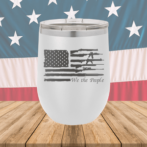 We the People Flag with Guns Tumbler - Stainless Steel - 2586 -