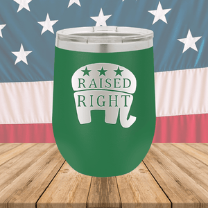 Raised Right 1 Tumbler - Stainless Steel - 2593 -