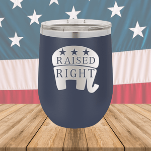 Raised Right 1 Tumbler - Stainless Steel - 2593 -