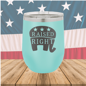 Raised Right 1 Tumbler - Stainless Steel - 2593 -