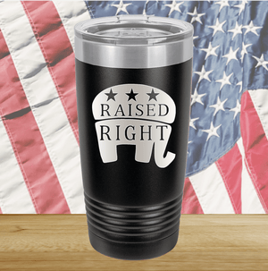 Raised Right 1 Tumbler - Stainless Steel - 2593 -