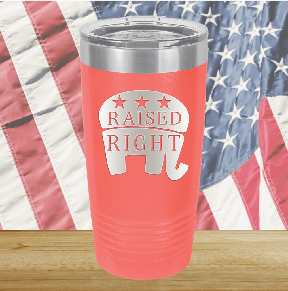 Raised Right 1 Tumbler - Stainless Steel - 2593 -
