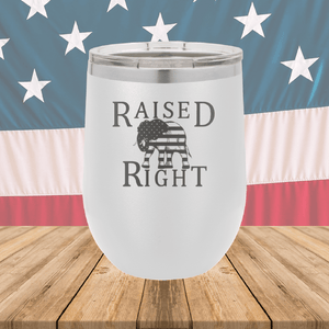 Raised Right 2 Tumbler - Stainless Steel - 2594 -