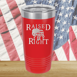 Raised Right 2 Tumbler - Stainless Steel - 2594 -