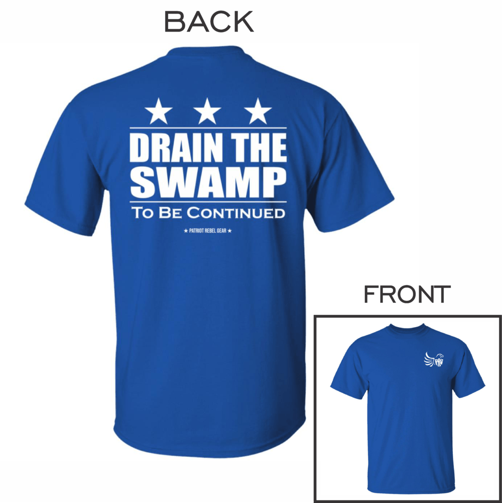 Drain the Swamp T-Shirt for Republicans - 2596 -