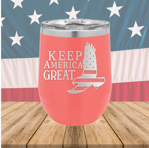 Keep America Great Eagle Tumbler - Stainless Steel - 2597 -