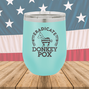 Eradicate Donkey Pox 2 Tumbler - Stainless Steel - 2606 -