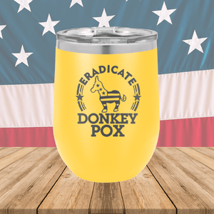 Eradicate Donkey Pox 2 Tumbler - Stainless Steel - 2606 -