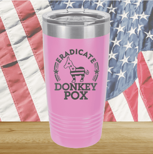 Eradicate Donkey Pox 2 Tumbler - Stainless Steel - 2606 -